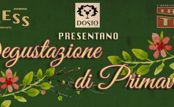 degustazione di primavera 21 marzo 2017